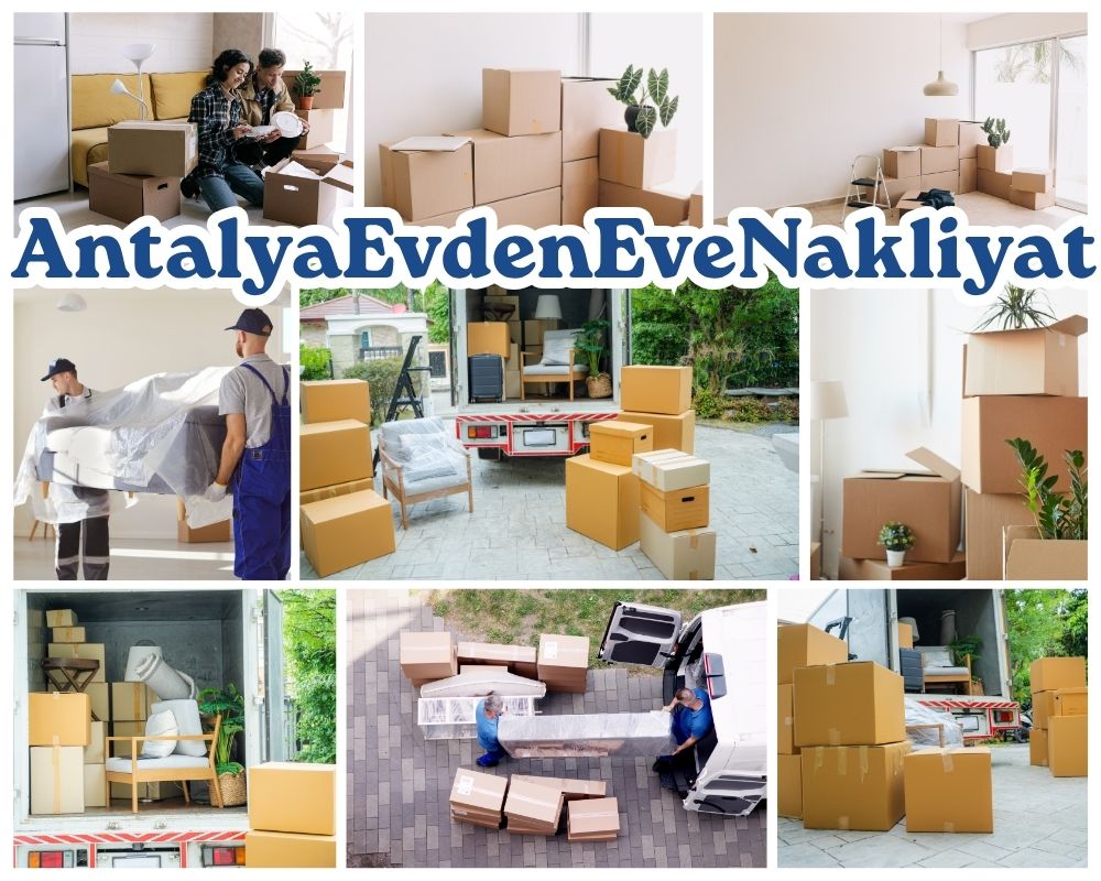 Antalya Çaybaşı Evden Eve Nakliyat